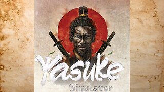 Yasuke Simulator | The Most Historically Accurate Game To Ever History