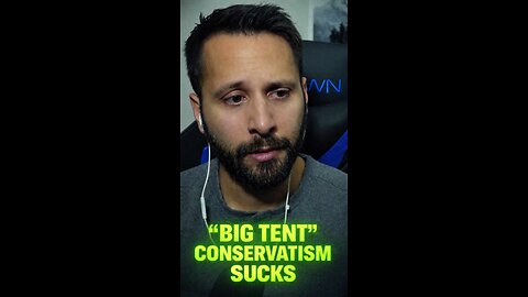 "BIG TENT" Conservatism is nonsense.