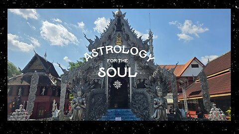 Astrology for the Soul December 31st, 2025