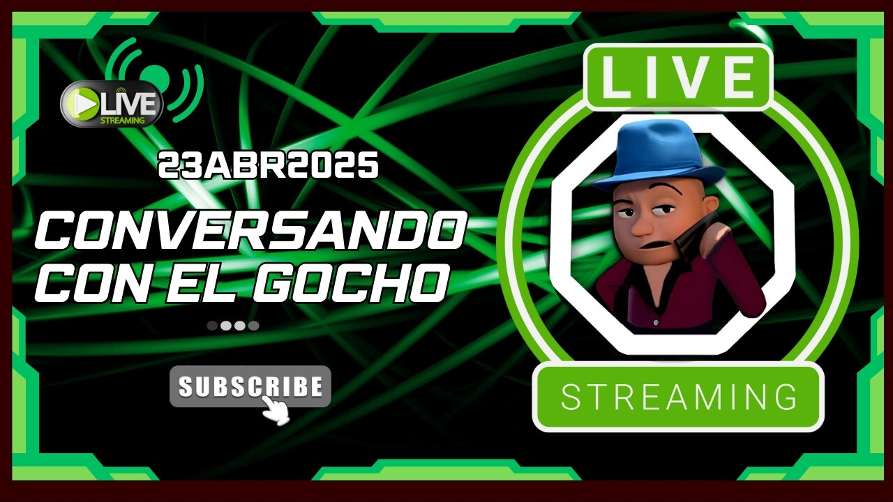23ABR2025 | LIVE | CONVERSANDO CON EL GOCHO | [GOCHO.OFICIAL]