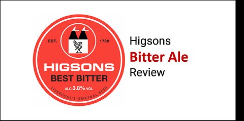 Higsons Bitter Ale Review