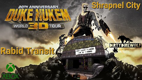 Duke Nukem 3D: 20th Anniversary World Tour - Shrapnel City: Rabid Transit