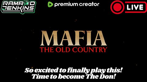 Mafia The Old Country! I've been waiting on this game!