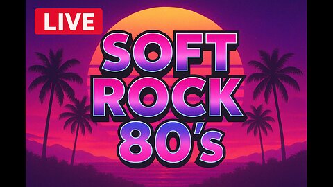Forever Soft Rock 80’s