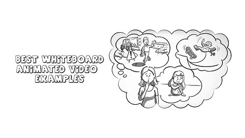Top Whiteboard Animation Videos | Best Whiteboard Explainer Examples for Inspiration