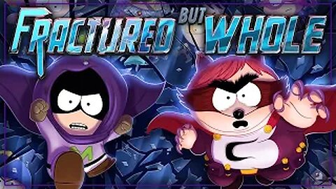 South Park The Fractured Butt Whole : I'm Stronger Then A 6th Grader