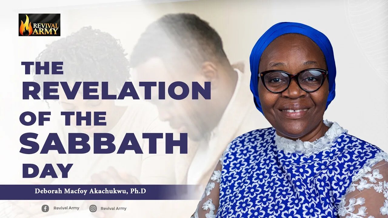 The Revelations of the Sabbath Day _ Bishop Deborah Macfoy Akachukwu, Ph.D