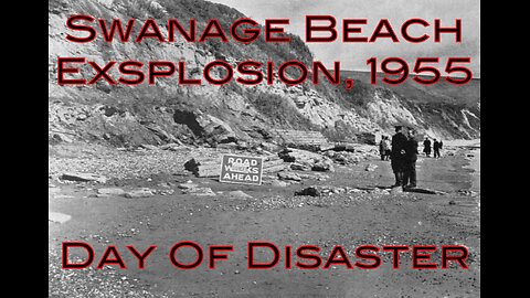 Swanage Beach Explosion 1955