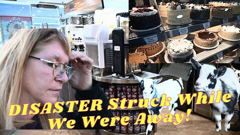 We WENT Our Of TOWN And Something DISASTEROUS Happened On Our FARM!