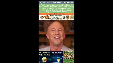 Positioned for the Wealth Transfer - Joseph Z 8/14/25