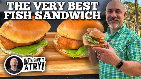 The Best Fish Sandwich on the Blackstone Griddle with Todd Toven