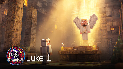 Luke 1 – “A Promise Begins” | The Bible on BrainRot