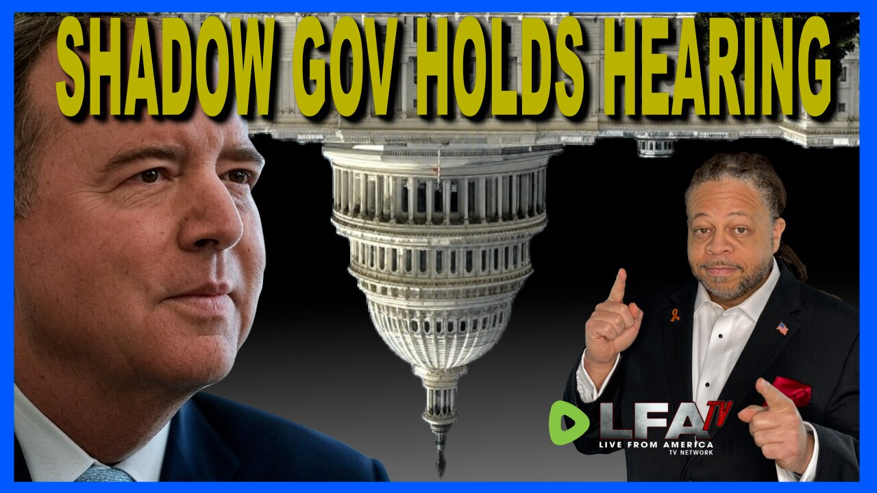 SHADOW GOVERNMENT HOLDS HEARING | CULTURE WARS 4.8.25 2PM