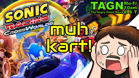 🔴 Overpriced TGC? Overpriced Sonic Racer? - The Angry Game News #017