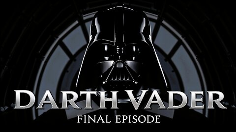 Darth Vader: Final Chapter – A New Threat Rises | Star Wars Fan Sci-Fi Short Film