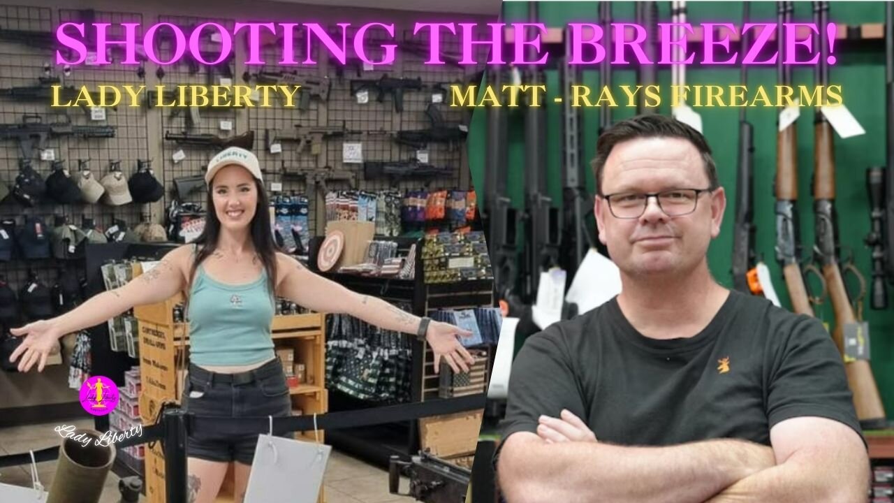 Shooting the Breeze with Matt from Rays Firearms & Archery!