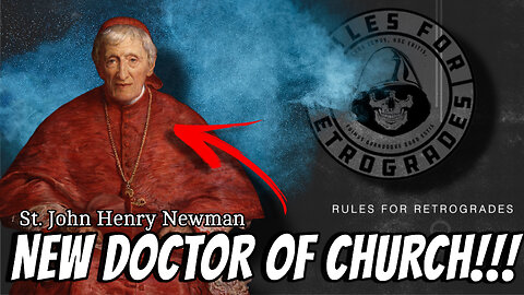 BREAKING!! New DOCTOR of the Church!!!