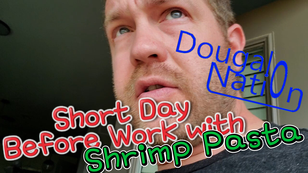 Short Day Before Work with Shrimp Pasta