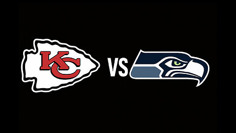 KANSAS CITY CHIEFS VS SEATTLE SEAHAWKS AUGUST 15, 2025