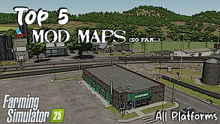 Top 5 Mod Maps| All Platforms | 9/1/2025 | Farming Simulator 25