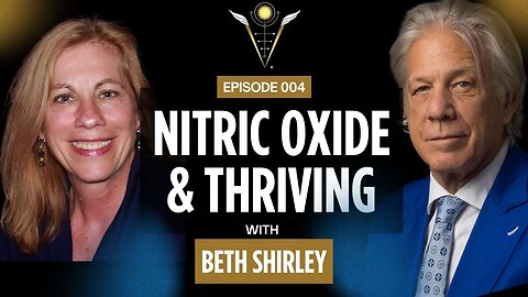 Unlocking Nitric Oxide: Healing, Hormones, and Thriving with Beth Shirley