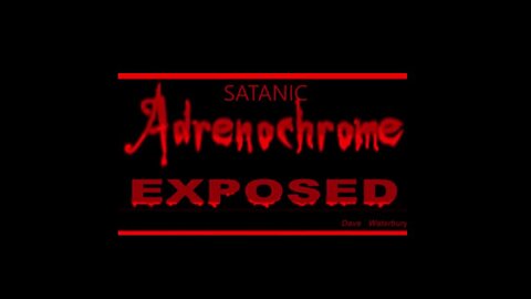 ADRENOCHROME-EXPOSED