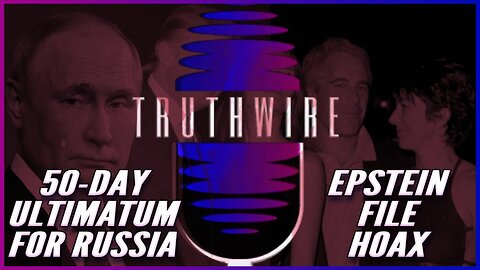 Trump Says Epstein Files is a Hoax, Ramps Up Ukraine Weapons & Tariffs for Russia, War with Iran & China on Horizon