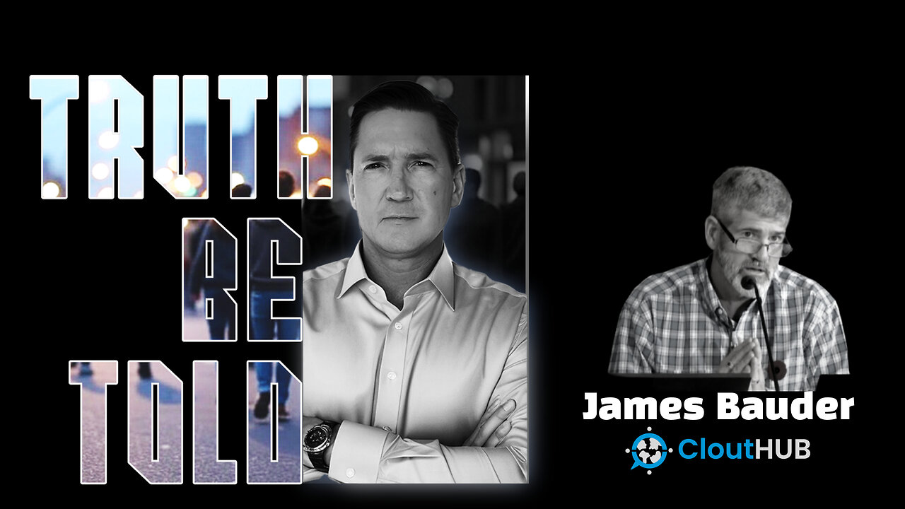 Truth Be Told With James Bauder