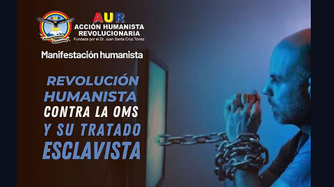 03-05-2025 REVOLUCIÓN HUMANISTA CONTRA EL NUEVO ORDEN MUNDIAL ESCLAVISTA #LibertadSinVakunas