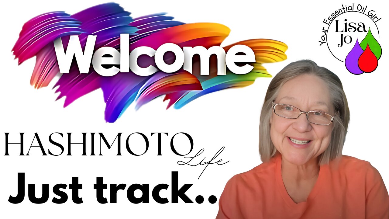 Feeling Awful? Just Track It - Hashimoto Life Real Talk - w/Lisa Jo your essential oil girl
