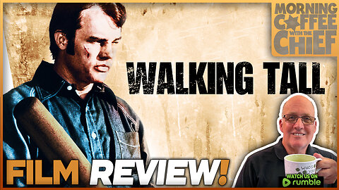 Morning Coffee with The Chief | WALKING TALL (1973) - DISCUSSION with CLIFF YATES & DANNY REGALADO