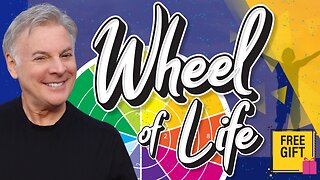 Get Lance’s Free Gift- The Wheel Of Life Reveals Where You Are!