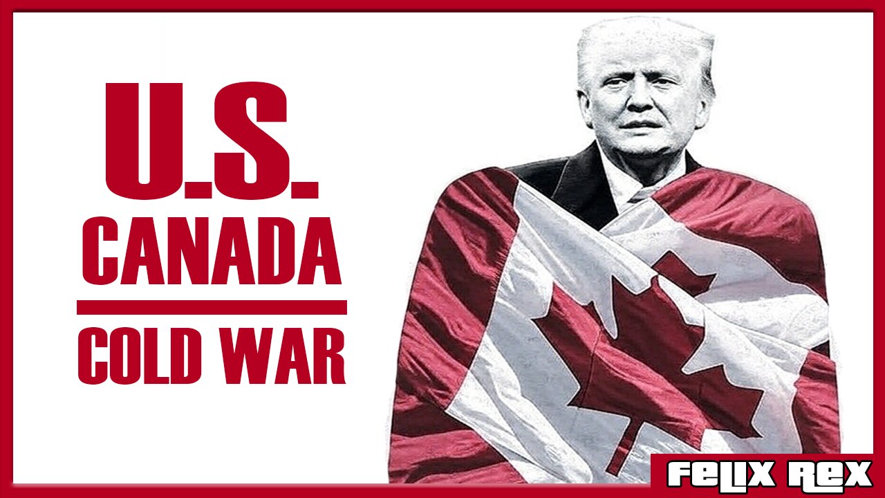 Has the US / Canada COLD WAR Begun?