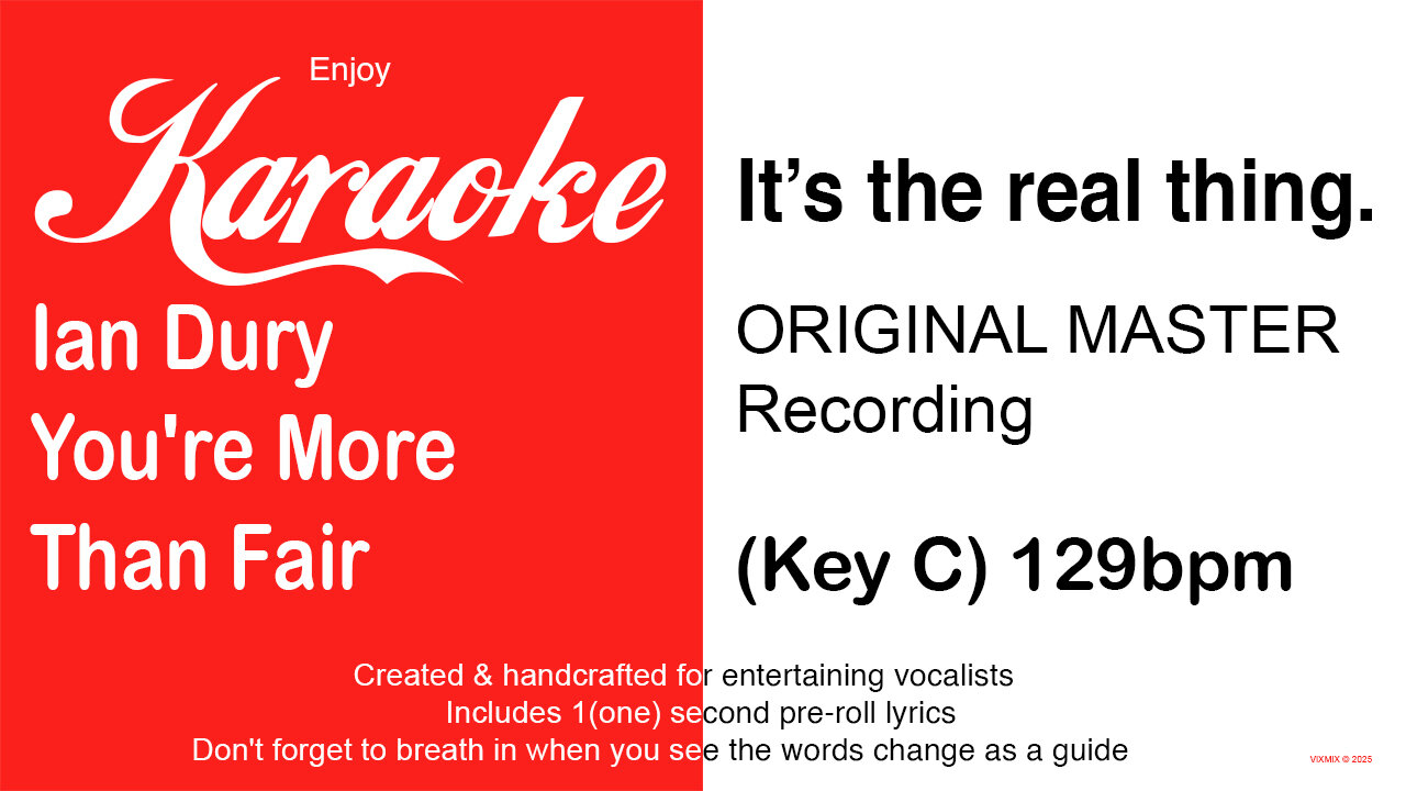 Ian Dury & The Kilburns - You're More Than Fair (Key C) 129bpm (2025) Karaoke