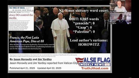 Pope Francis Opposed Genocide—Jew York Times Still Censoring Him (with K. Barrett Bilali)