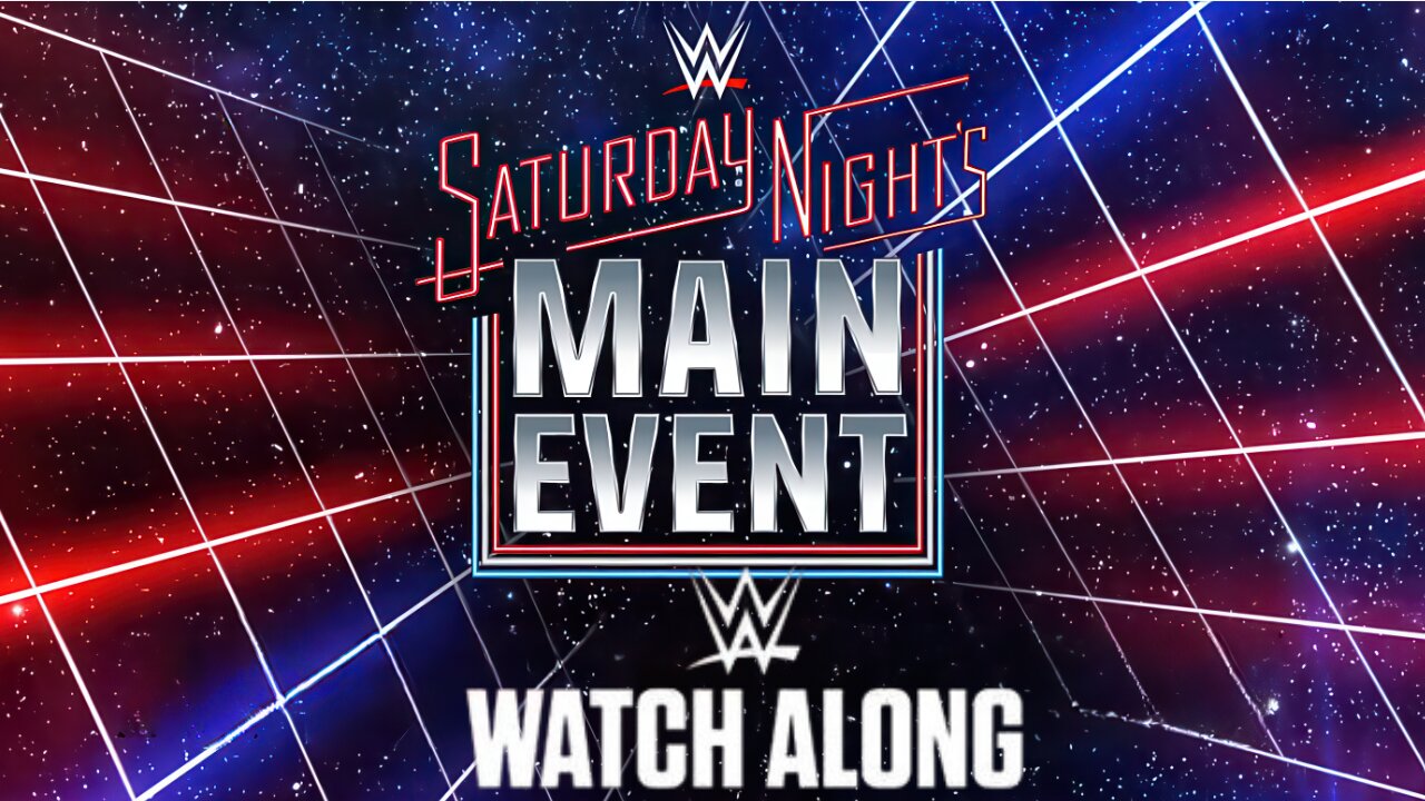 WWE Saturday Night's Main Event Let's Watch ALONG with HEEL OF THE RING PODCAST Live