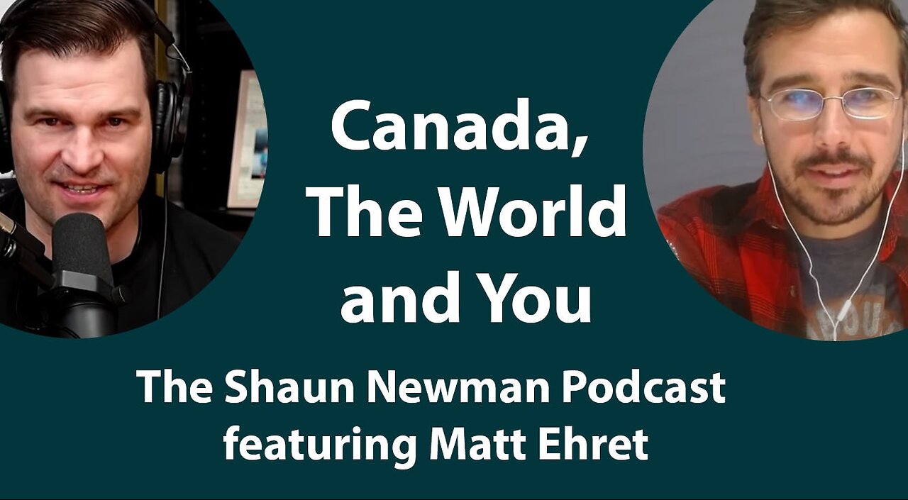 Cutting through Misinformation with Matt Ehret and Shaun Newman