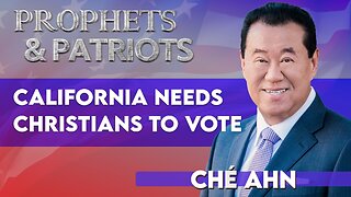 Ché Ahn: CA Has the Most Christians Other Than Texas, but They Need to Vote! | Aug 5 2025