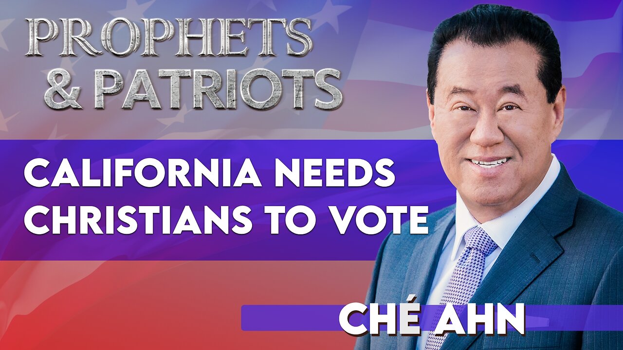 Ché Ahn: CA Has the Most Christians Other Than Texas, but They Need to Vote! | Aug 5 2025