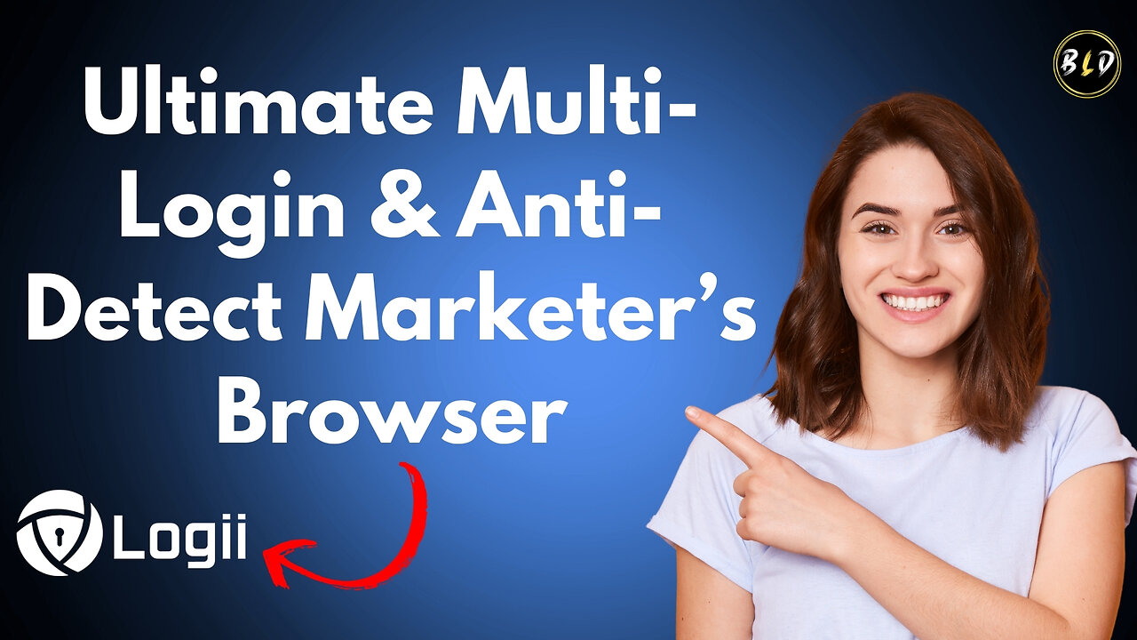 Logii Anti-Detect Browser Lifetime Deal: The Ultimate Multi-Login Browser