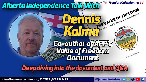 FreedomCalendar.net TV #078 : Deep Dive into the Value of Freedom Document with Dennis Kalma