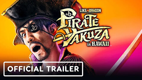 Like a Dragon - Pirate Yakuza in Hawaii - Official Adventure Gameplay Trail