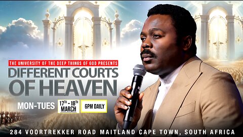 Different Courts of Heaven | The University of the Deep Things of God With Pastor John Anosike