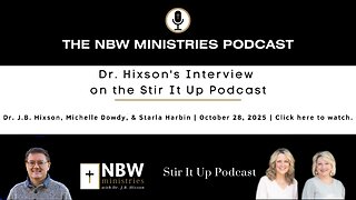 1352. Dr. Hixson's Interview on the Stir It Up Podcast