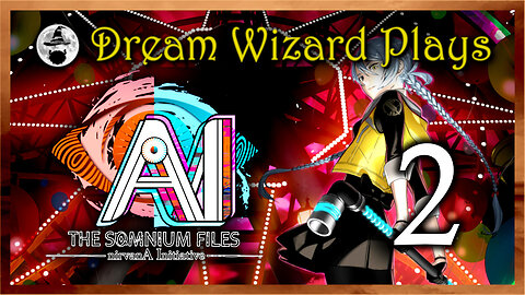 DWP 724 ~ AI: The Somnium Files - nirvanA Initiative (2022) ~ #2