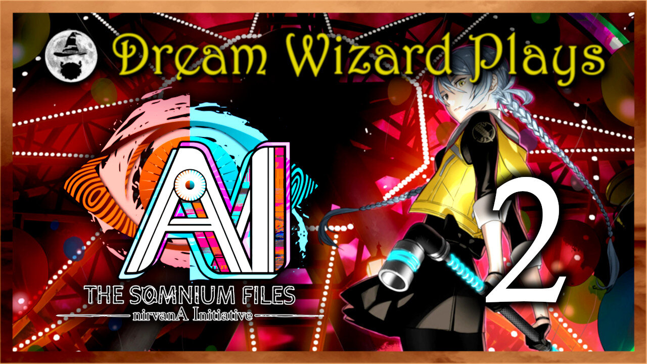 DWP 724 ~ AI: The Somnium Files - nirvanA Initiative (2022) ~ #2