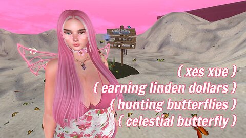 How To Earn Linden Dollars in Second Life? Celestial Butterfly at SL CLOTHING DESIGN MESH SCHOOL !