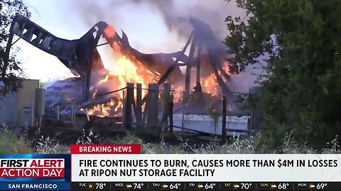 "Massive Fire at Sacramento Nut Storage Facility Continues, 2 Million Pounds Lost"