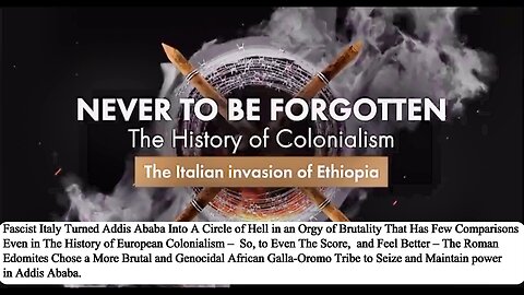 On May 5th, 1936, Edomite Roman-Italian Fascist Troops Captured Addis Ababa, Ethiopia