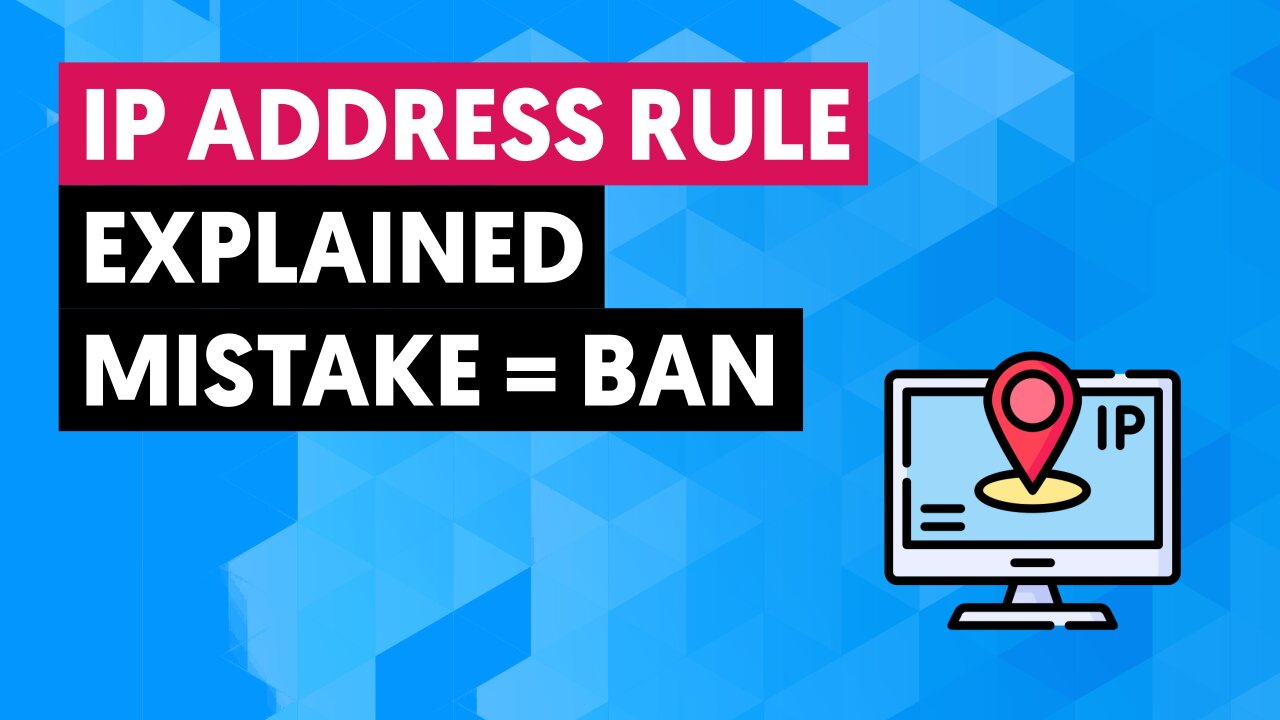 IP Address Rule Explained - Your Prop Firm May Ban You If You Don't follow This